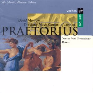 David Munrow: Michael Praetorius - Dances and Motets