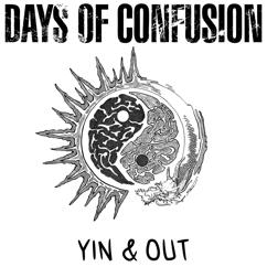 Days Of Confusion: Bloodstream