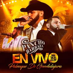Pancho Barraza: En Vivo Palenque De Guadalajara