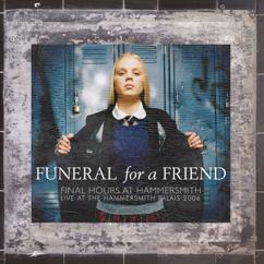 Funeral For A Friend: All the Rage (Live at the Hammersmith Palais, 2006)
