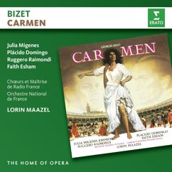 Lorin Maazel: Bizet: Carmen, WD 31, Act 2: "Holà! Carmen! holà!" (Zuniga, Don José, Carmen, le Remendado, le Dancaïre, chorus, Frasquita, Mercédès)