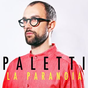 Paletti: La paranoia