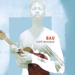 Bau: Café Musique