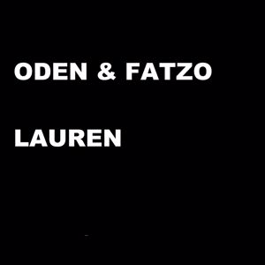 Oden & Fatzo: Lauren (I Can't Stay Forever)