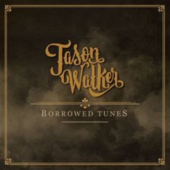 Jason Walker: Borrowed Tunes