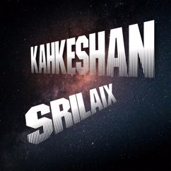 Srilaix: Kahkeshan