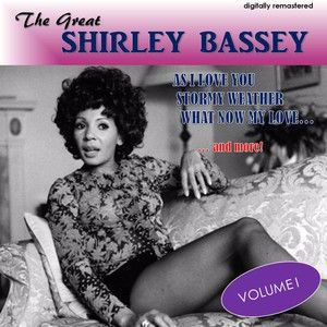 Shirley Bassey: The Great Shirley Bassey, Vol. 1 (Digitally Remastered)