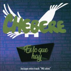 Chebere: Tengo Un Amor