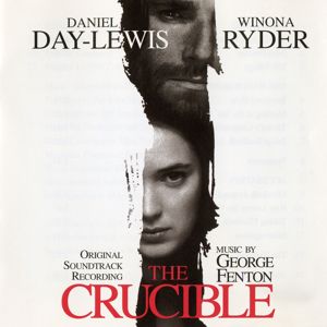 George Fenton: The Crucible (Original Motion Picture Soundtrack)