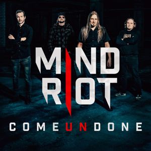 Mind Riot: Come Undone - EP