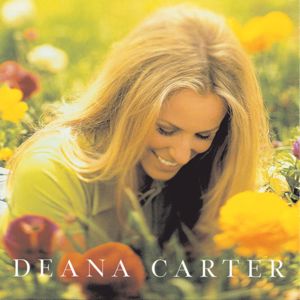 Deana Carter: Did I Shave My Legs For This?