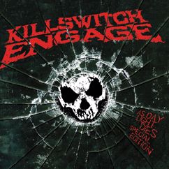Killswitch Engage: Let the Bridges Burn