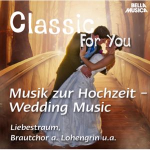 Various Artists: Classic for You: Wedding Music
