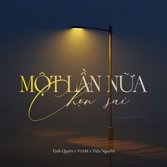 Tịnh Quyên, ViAM & Tiến Nguyễn: Một Lần Nữa Chọn Sai
