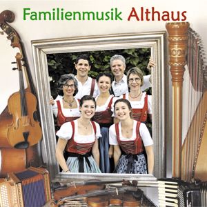 Familienmusik Althaus: Familienmusik Althaus