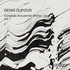 Denis Dufour: Lux tenebrae, Op. 098 (1997)