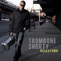 Trombone Shorty: Neph