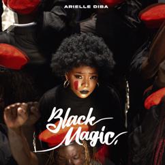 Arielle Diba: Black Magic