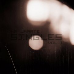 Mr. Jarate: Singles, Vol. 1