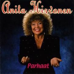 Anita Hirvonen: On vaikea rakastaa