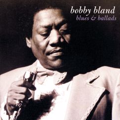 Bobby Bland, Joe Scott: If I Hadn't Called You Back (Album Version)