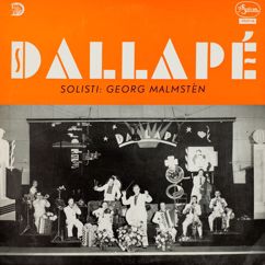 Georg Malmstén, Dallapé-orkesteri: Kahden venheessä
