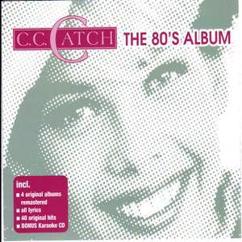 C.C. Catch: Soul Survivor (Single Version)