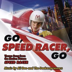 Ali Dee and The DeeKompressors: Go Speed Racer Go (Instrumental 1) (Go Speed Racer Go)