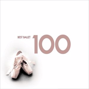 Various Artists: 100 Best Ballet