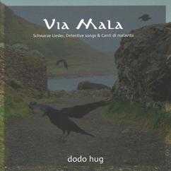 Dodo Hug: Die Verdächtige