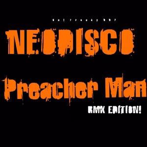 Neodisco: Son of a Preacher Man (Remix Edition)