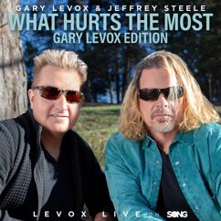 Gary LeVox: What Hurts The Most (LeVox Live On The Song) (What Hurts The MostLeVox Live On The Song)