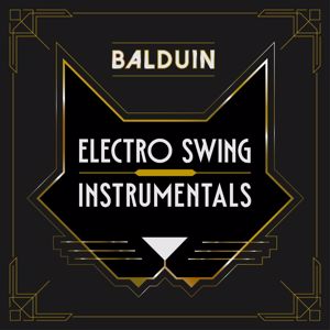 Various Artists: Electro Swing Instrumentals