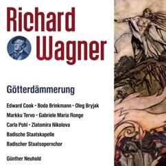 Badische Staatskapelle, Edward Cook, Günter Neuhold: Brünnhilde, heilige Braut!