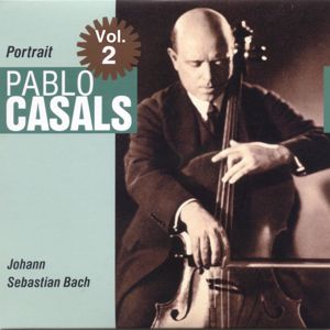 Pablo Casals: Suite für Violoncello No. 4 Es-Dur, BWV 1010 / Suite for Cello No. 4 in E-Flat Major, BWV 1010: IV. Sarabande: Lento