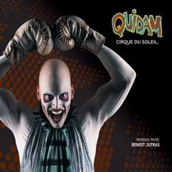 Cirque du Soleil: Quidam