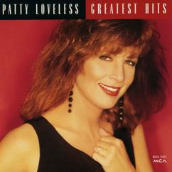 Patty Loveless: Don't Toss Us Away