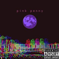 PINK PENNY: Sad Truth