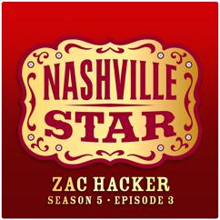 Zac Hacker: Memphis Women and Chicken (Nashville Star Season 5)