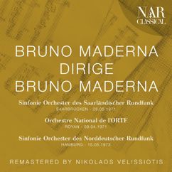 Orchestre national de l'ORTF, Bruno Maderna, Severino Gazzelloni, Lothar Faber: Grande Aulodia per Flauto, Oboe e Orchestra