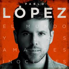 Pablo López: Dos Palabras