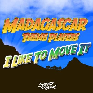 Madagascar Theme Players: I Like To Move It