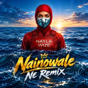 NAYLA WIZE: Nainowale Ne