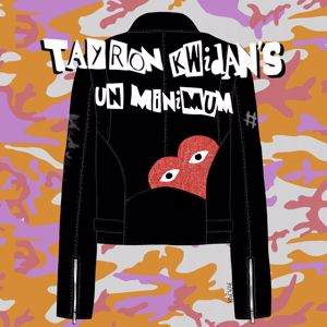 Tayron Kwidan's: Un Minimum