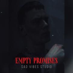 Sad Vibes Studio: Empty Promises