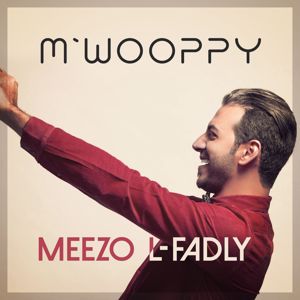 Hamza El Fadly: M'wooppy