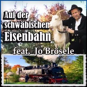 Jo Brösele: Auf der schwäbischen Eisenbahn