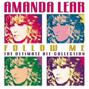 Amanda Lear: Follow Me, The Ultimate Hit-Collection