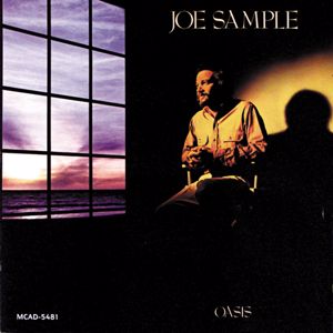 Joe Sample: Oasis