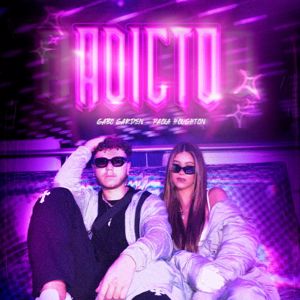 Gabo Garden & Paola Houghton: Adicto